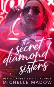 The Secret Diamond Sisters