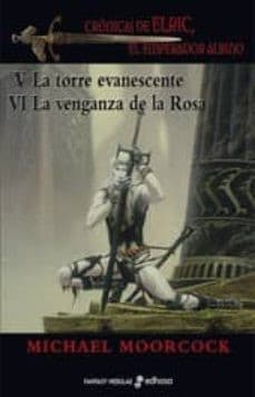 La torre evanescente / La venganza de la Rosa