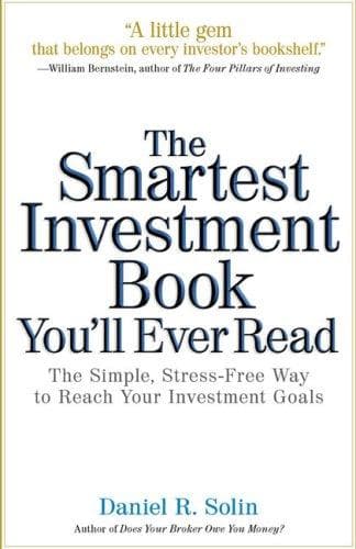 The Smartest Investment Book You'll Ever Read