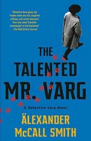 The Talented Mr. Varg