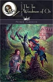 The Tin Woodman of Oz