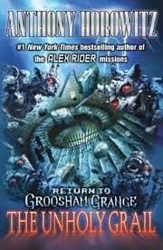 The Unholy Grail / Return to Groosham Grange