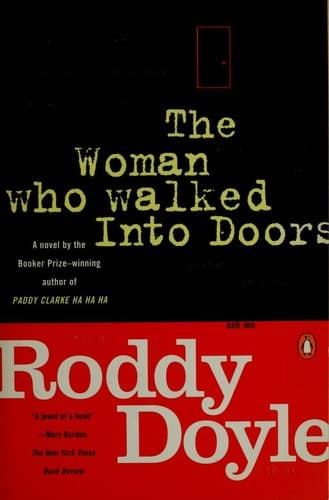 The Woman Who Walked Into Doors