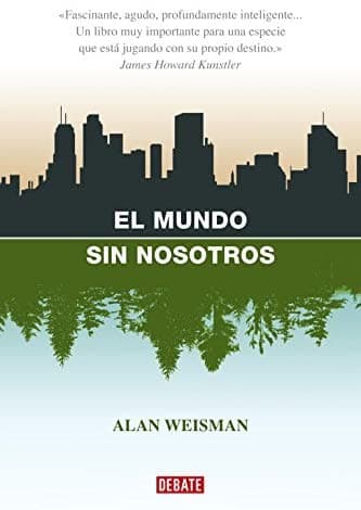 El mundo sin nosotros