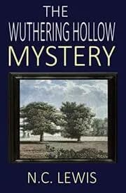 The Wuthering Hollow Mystery