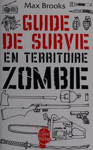 Guide de survie en territoire zombie