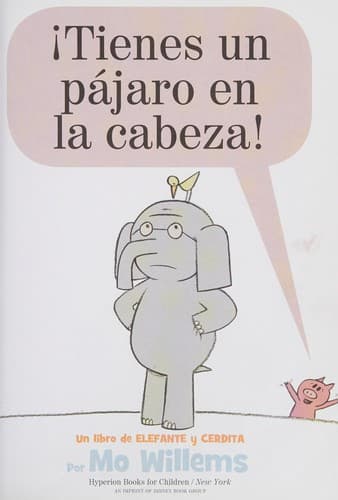 ¡Tienes un pájaro en la cabeza!