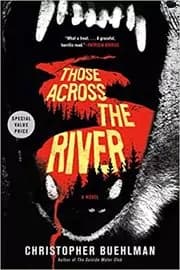 Those Across the River