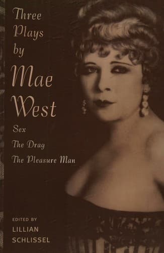 Three Plays: Sex / The Drag / The Pleasure Man