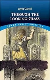 Through the Looking Glass and What Alice Found There