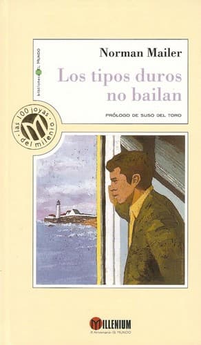 Los tipos duros no bailan