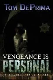 Vengeance is Personal
