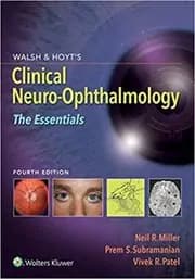 Walsh & Hoyt's Clinical Neuro-Ophthalmology