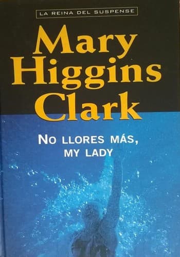 No llores más, my lady