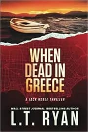 When Dead in Greece