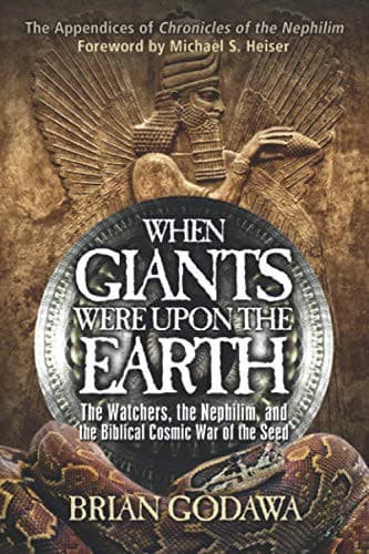 When Giants Were Upon the Earth