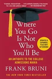 Where You Go Is Not Who You'll Be