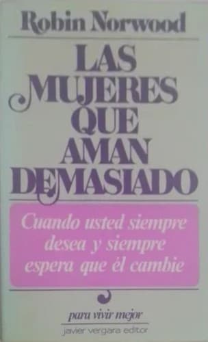 Las mujeres que aman demasiado